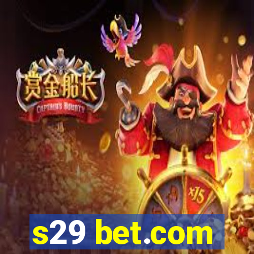 s29 bet.com